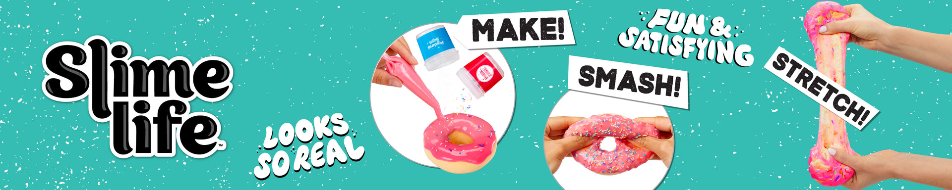 Promotional banner for 'Slime life' with text and images of slime being made, stretched, and smashed.
