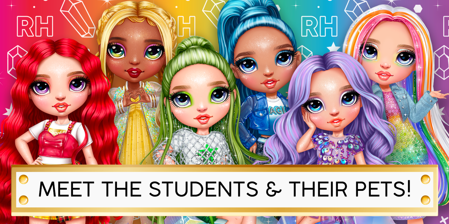 Rainbow Hight - Meet The Students And Their Pets!