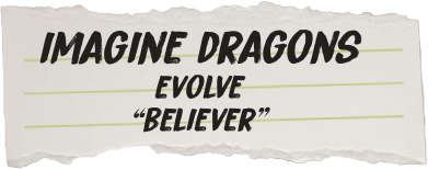 Torn piece of paper with 'Imagine Dragons Evolve Believer' text on a white background